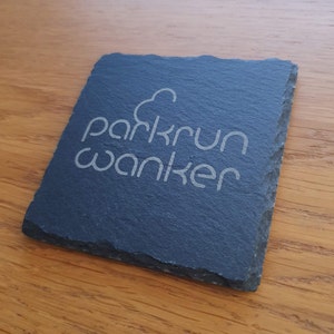 Parkrun Wanker runner gift running gift - slate drink coaster - runner birthday gift