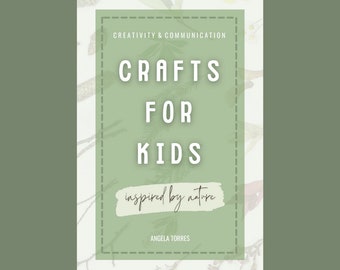 Crafts for Kids Inspired by Nature