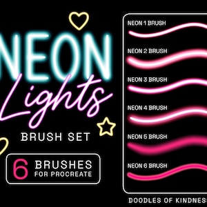 May include: A digital brush set for Procreate titled Neon Lights Brush Set, featuring six neon-style line brushes in shades of pink and blue. The graphic includes glowing text, heart and star icons, and a list of six brushes on a black background.