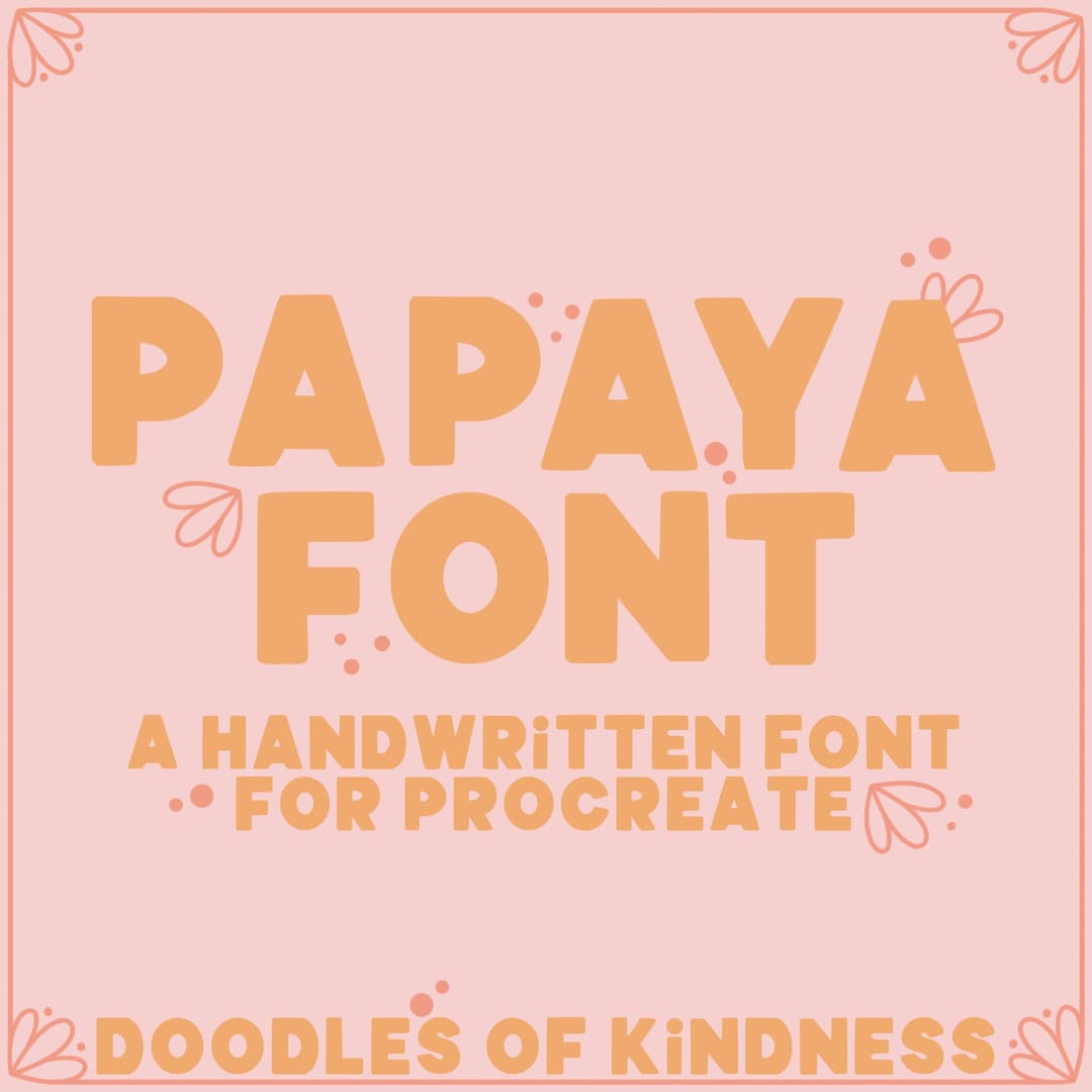 Papaya Font Handwritten Font Teacher Font Bold Font Procreate Font
