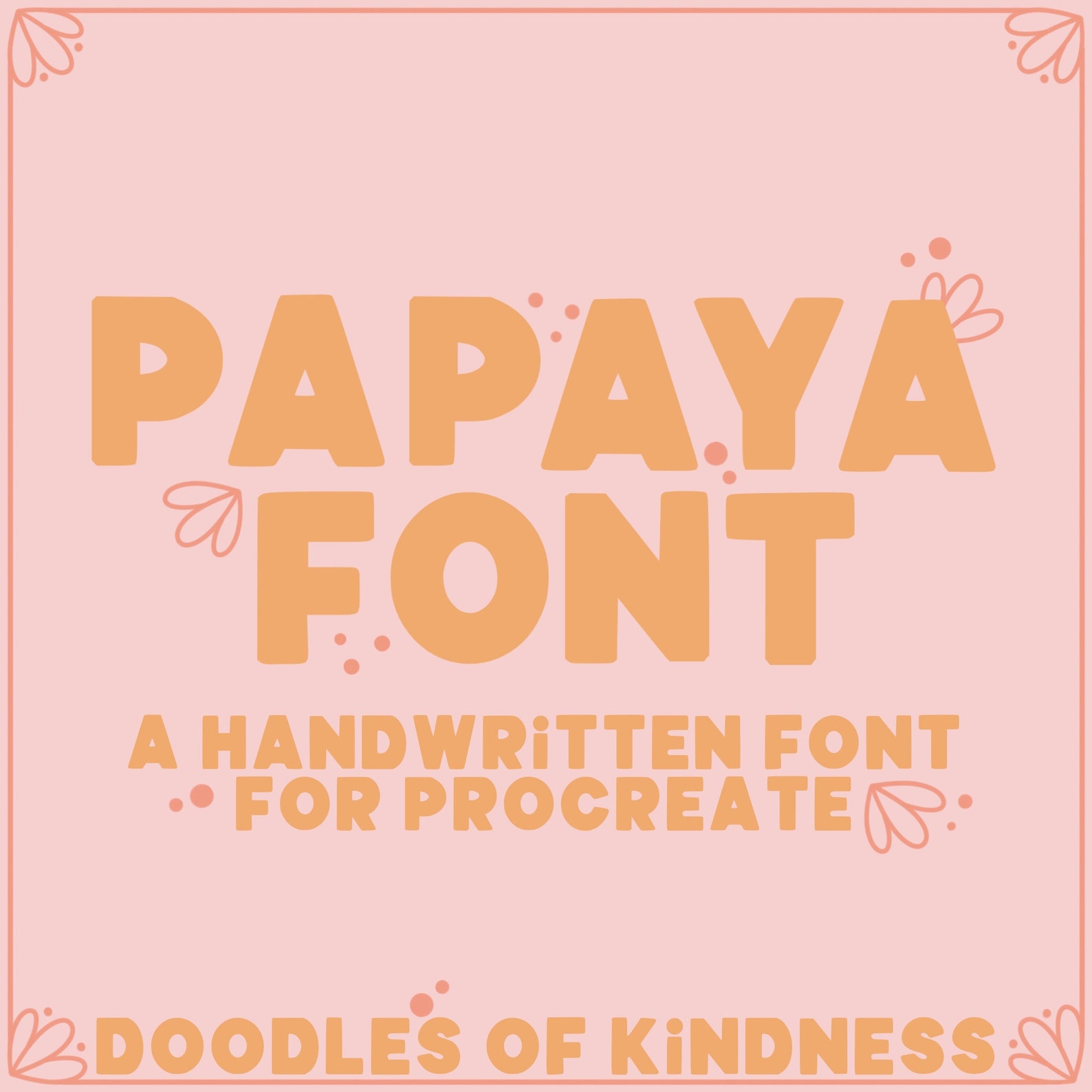Papaya Font Handwritten Font Teacher Font Bold Font Procreate Font