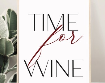 Time for wine | Kunstdruck | Poster | Bild DIN A4 | Spruch l Art Print l Wanddeko