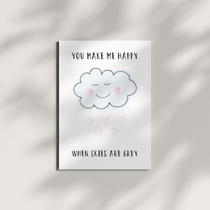 Postkarte you make me happy when skies are grey l Grußkarte l Liebe l Freundschaft
