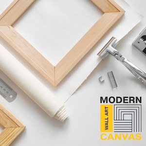 May include: A close-up of a wooden frame, a roll of canvas, a staple gun, a staple remover, and a ruler. The image also includes a logo for "Modern Wall Art Canvas".