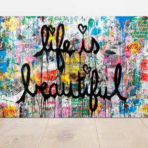 Life is beautiful Large Canvas Art inspirational wall art Graffiti wall art Contemporary art Street art Modern art Graffiti canvas