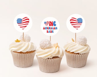 4th Of July Cupcake Toppers, One American Babe 1st Birthday (Printable)