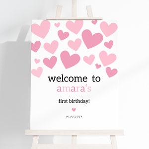 Our Little Sweetheart 1st Birthday Welcome Sign, Editable Pink Girl Valentine First Birthday Greeting Sign Template, Instant Download, #OLSP