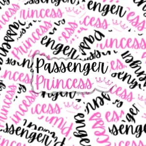 Passenger Princess Sticker