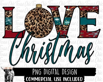 Love Christmas Png | Sublimation Designs Downloads | Png | Country | Western | Christmas Png | Christmas Sublimation | Png For Sublimation