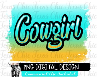 Cowgirl | Sublimation Designs Downloads | Png | Country | Country Png | Western | Western Png | Digital Downloads | DTG | Png Designs | Png