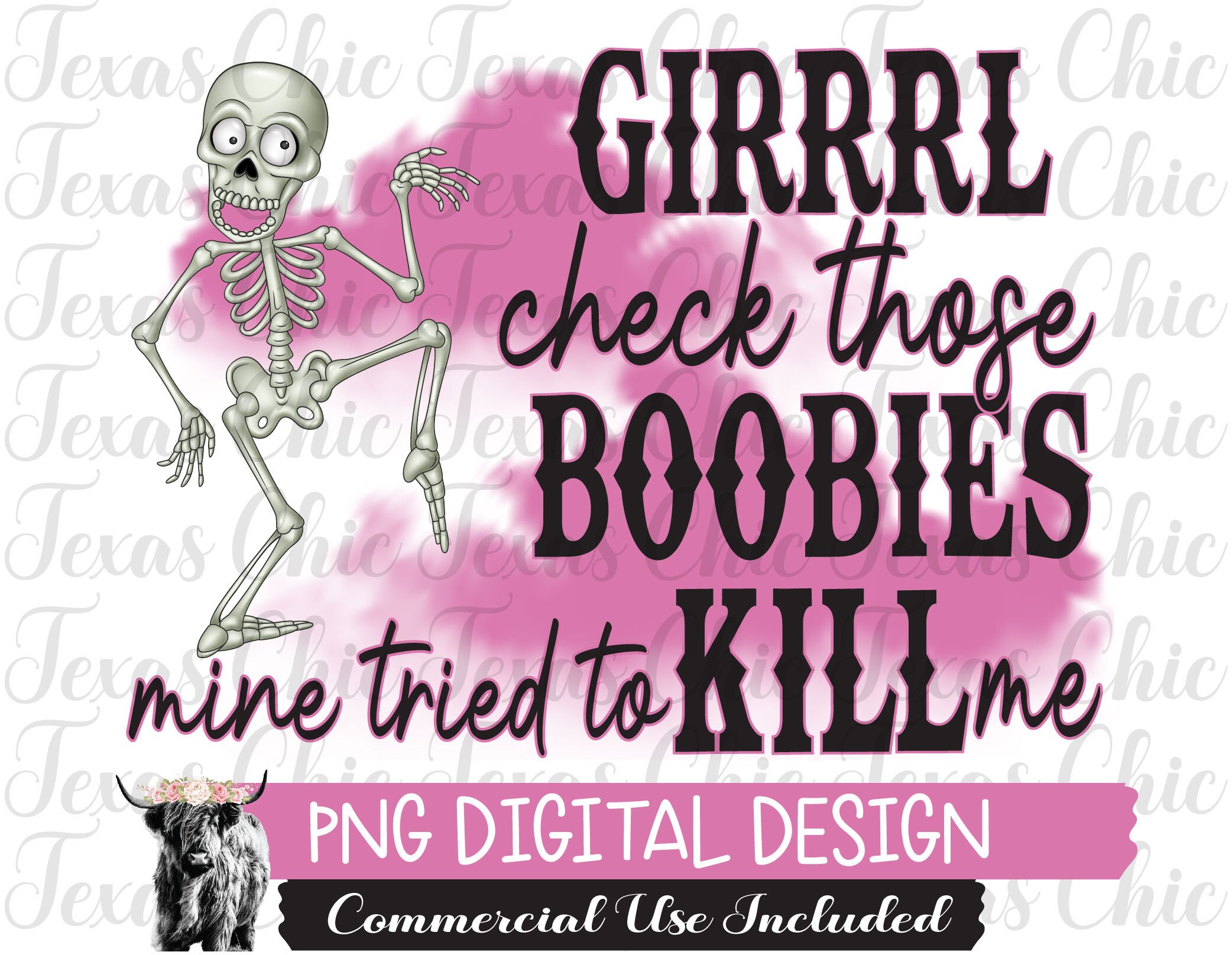 Girrrl Check Those Boobies Png, Sublimation Designs Downloads, Png, Breast Cancer, Breast Cancer Survivor Png, Digital Designs, Sublimation