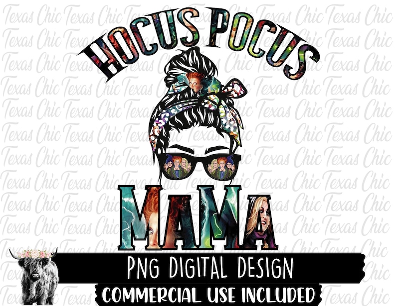 Pode incluir: Um design digital colorido com uma mulher com um coque desarrumado usando uma faixa de cabe&ccedil;a com tema Hocus Pocus. O texto "Hocus Pocus Mama" &eacute; escrito em uma fonte colorida. O design inclui um design digital PNG e o uso comercial est&aacute; inclu&iacute;do.