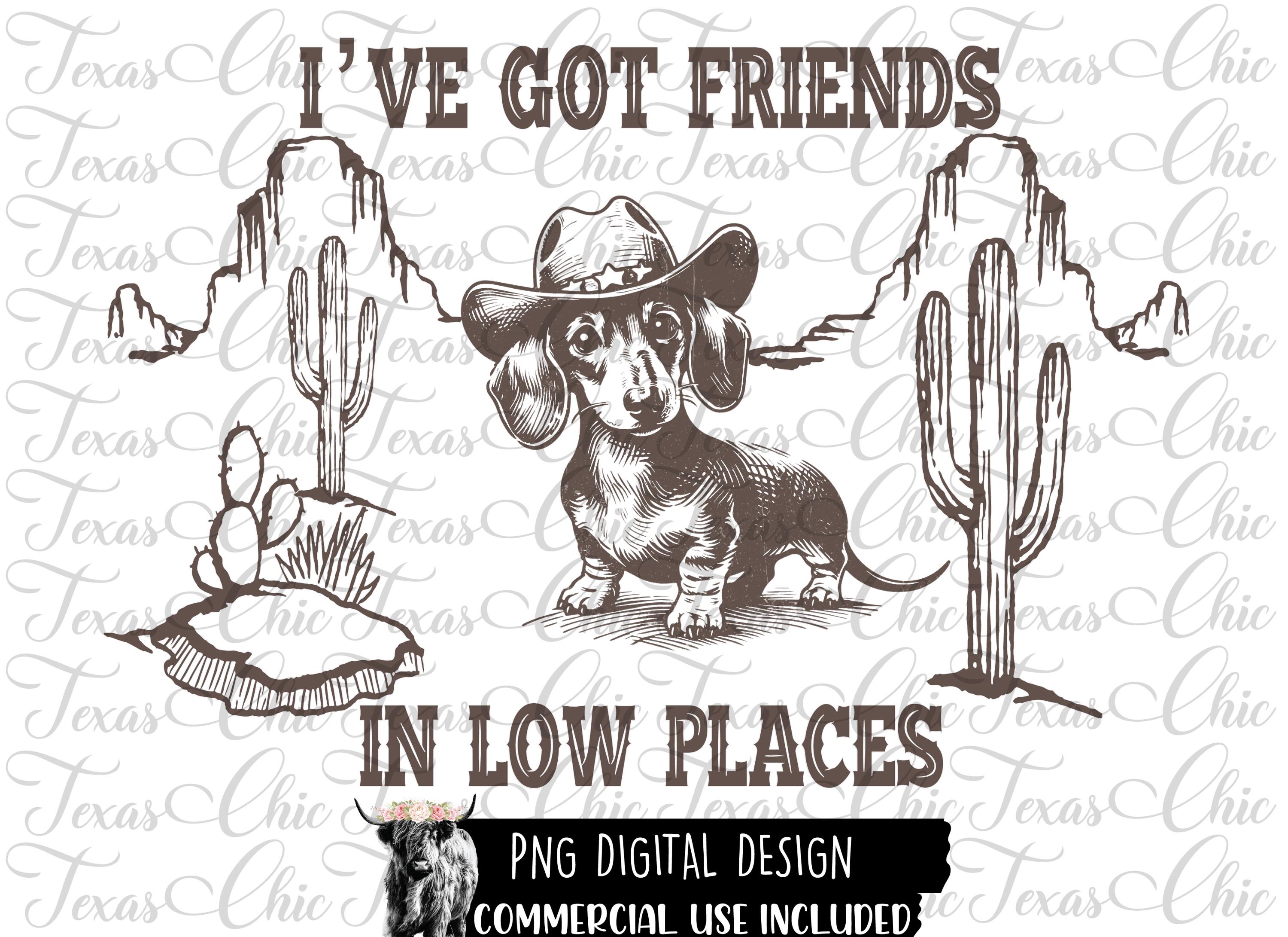 Corgi Dog SVG: I've Got Friends in Low Places (digital Download