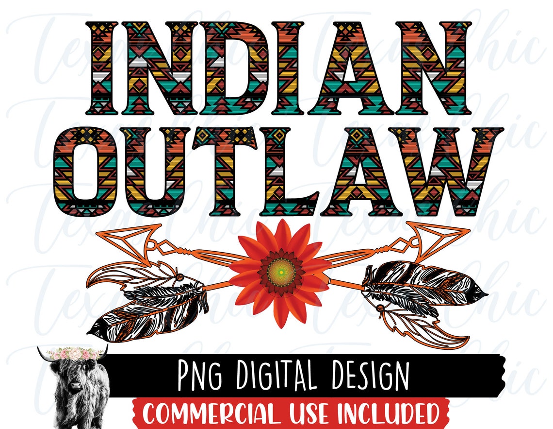 Indian Outlaw Png Sublimation Designs Downloads Country - Etsy