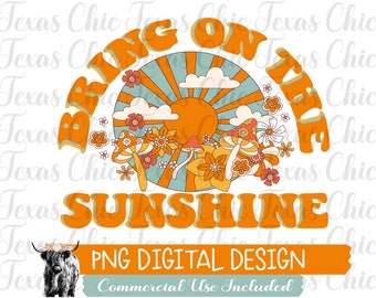 Bring On The Sunshine Png, Sublimation Designs Downloads, Png, Digital Designs, Digital Downloads, Retro, Retro Png, Retro Sublimation, DTG