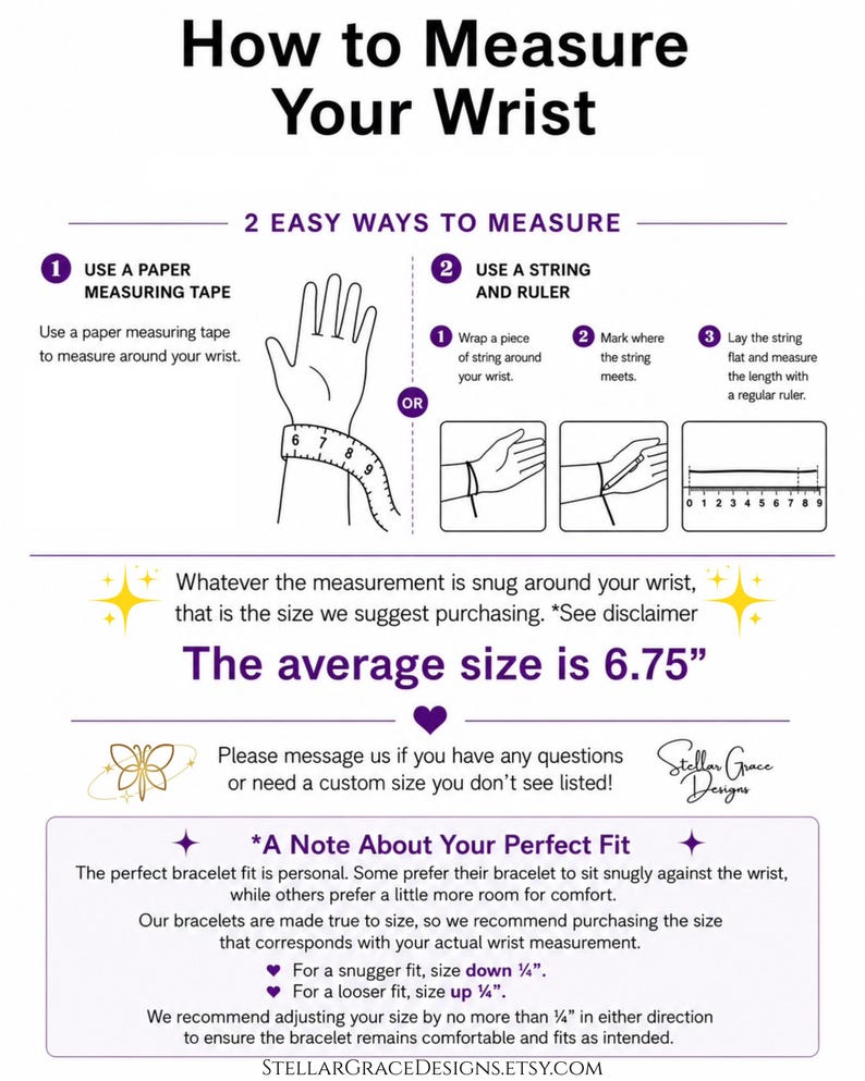 May include: An instructional graphic titled How to Measure Your Wrist, featuring two methods: using a paper measuring tape or a string and ruler. It includes diagrams, text about finding a snug fit, the average size of 6.75 inches, and sizing tips.