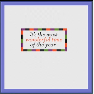 Halloween it's the most wonderful time of the year cross stitch pattern