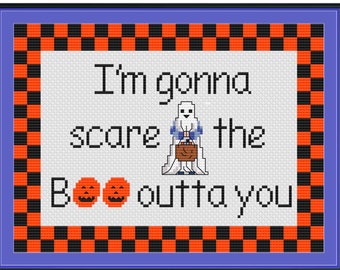 I'm gonna scare the BOO outta you Halloween cross stitch pattern