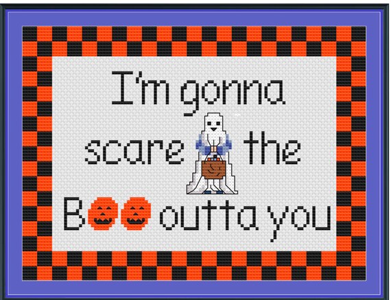 I'm gonna scare the BOO outta you Halloween cross stitch pattern