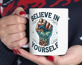 Taza de café "Cree en ti mismo": Taza de cerámica inspiradora, regalo motivacional
