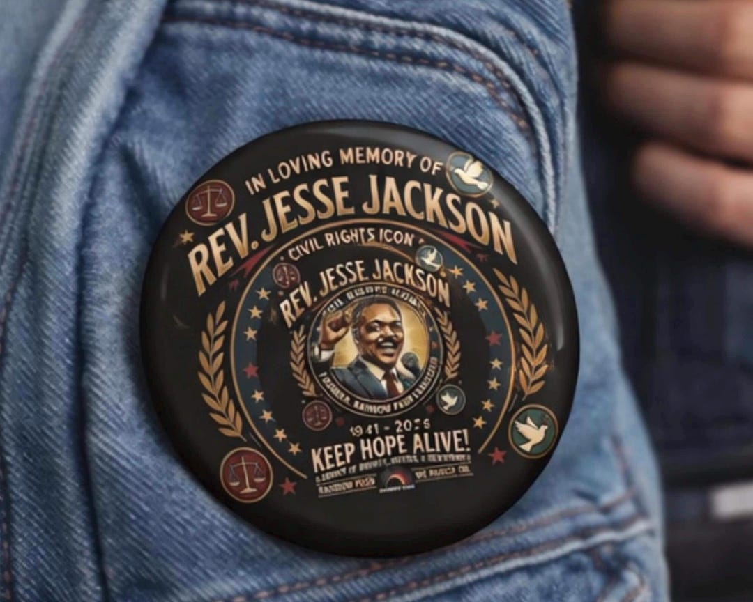 Rev Jesse Jackson Memorial Pin Button, Keep Hope Alive Civil Rights ...