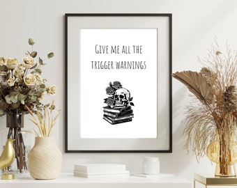 Give Me All the Trigger Warnings Art Print, Skull Roses (Digital Download)