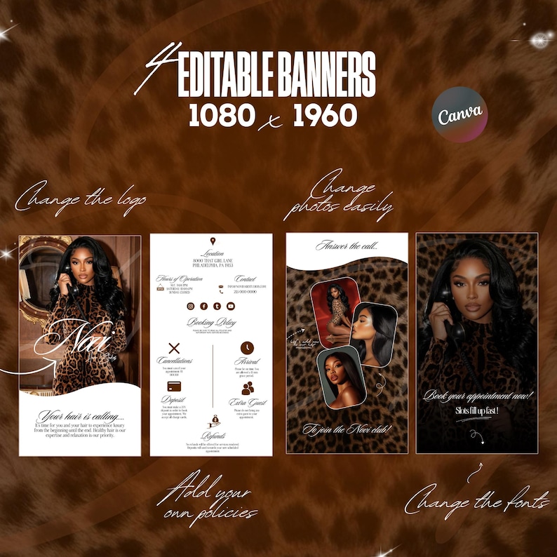 Puede incluir: Cuatro banners editables con fondo de estampado de leopardo. Los banners incluyen texto como "Change the logo", "Change photos easily" y "Book your appointment now!". El logotipo de Canva es visible. Las dimensiones son 1080 x 1960.