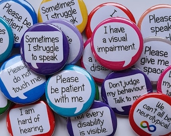 Bulk neurodiversity and disability awareness pin badges. 31mm (1.25 inch) diameter. Autism awareness, disability pride, hidden disability.