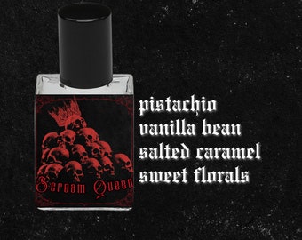 SCREAM QUEEN // Pistachio, Toasted Almond, Vanilla Bean, Salted Caramel, Jasmine, Orange Blossom, Heliotrope, Sandalwood // Gothic Perfume