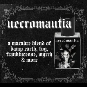 NECROMANTIA // Damp Earth, Fog, Overturned Dirt, Frankincense, Myrrh, Patchouli // Gothic Victorian Perfume Oil