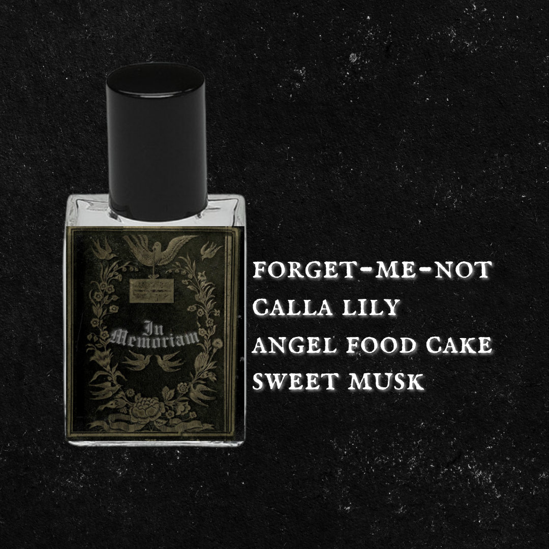 IN MEMORIAM // Forget-Me-Not, Calla Lily, Angel Food Cake, Sugar, Sweet Musk // Gothic Victorian Perfume Oil