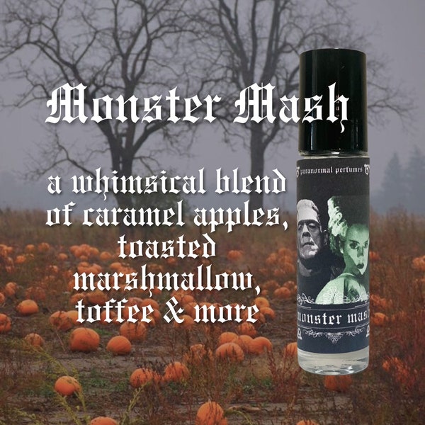 MONSTER MASH // Caramel Apple, Brown Sugar, Toffee, Vanilla, Pumpkin, Marshmallow, Vetiver, Amber, Cashmere, Dark Woods // Gothic Perfume