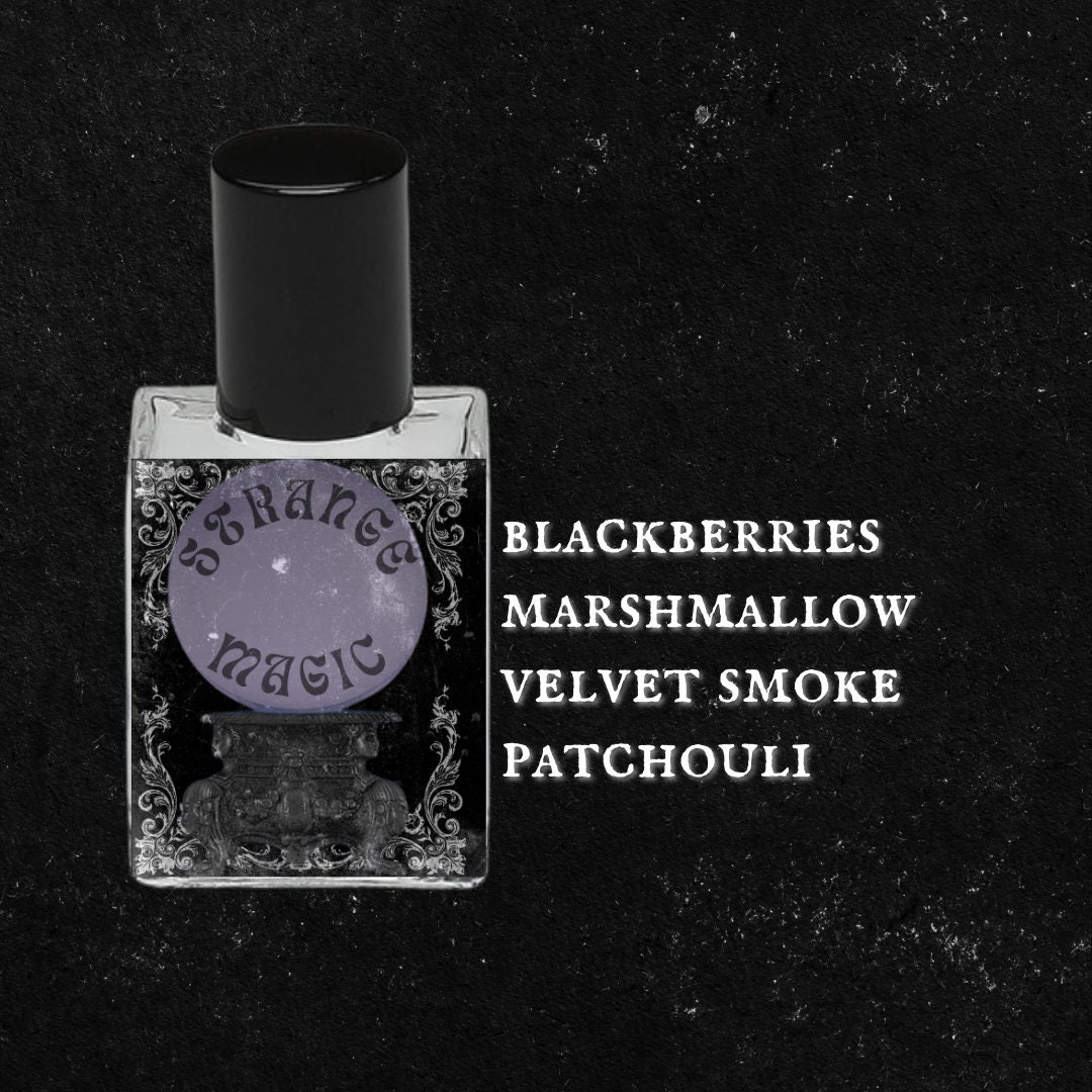 STRANGE MAGIC // Sugared Blackberries, Marshmallow, Whipped Cream, Orange Blossom, Velvet Smoke, Patchouli, Citrus Musk / Witchy Perfume Oil