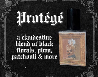 PROTÉGÉ // Black Orchid, Black Violet, Black Leather, Plum, Peach, Peony, Violet, Vanilla, Patchouli,  Amber Musk // Dark Academia Perfume