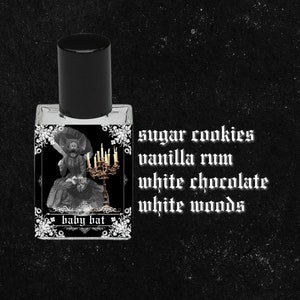 BABY BAT // Sugar Cookie, White Chocolate, Marshmallow, Vanilla Rum, Warm Milk, Cinnamon, Lemon Zest, White Woods // Gothic Witchy Perfume