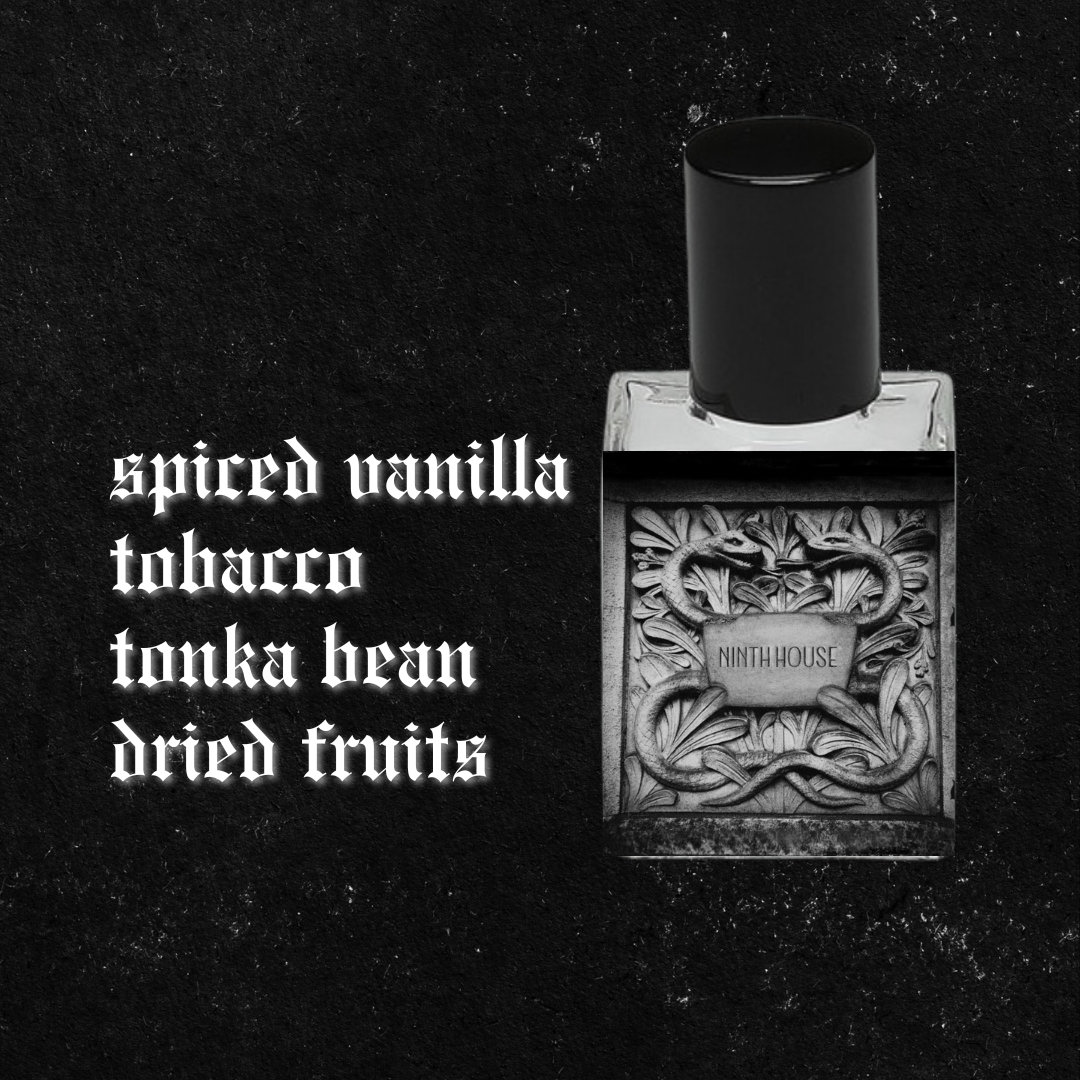 tobacco tonka vanilla NINTH HOUSE // Tobacco, Tonka Bean, White Tea, Spiced Vanilla, Dried Fruit,  Saffron, Sweet Woods // Dark Academia Witchy Perfume