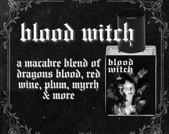 BLOOD WITCH // Dragons Blood Accord, Red Wine, Dark Myrrh, Amber, Plum, Sandalwood, Dirt // Gothic Witchy Perfume Oil