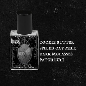HEX // Cookie Butter, Brown Sugar, Cinnamon, Oat Milk, Patchouli, Lemon Peel, Praline Molasses, Sweet Musk // Gothic Witchy Perfume Oil