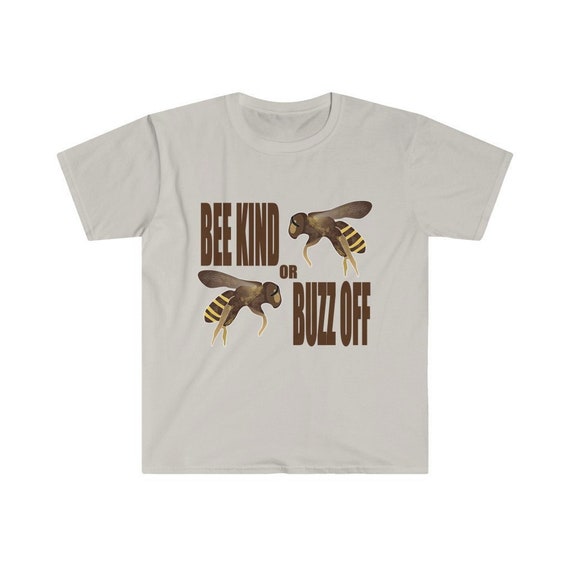 Unisex Men's Women's T Shirt Bee Kind Unisex Men's Women's T Shirt Bee Kind