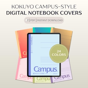 May include: Digital notebook covers in various colors, featuring the text "KOKUYO CAMPUS-STYLE DIGITAL NOTEBOOK COVERS". The image includes a tablet displaying a lined page, surrounded by colorful notebook covers. The design offers 24 color options.