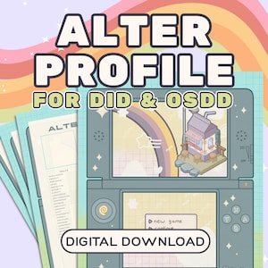 Könnte beinhalten: Ein digitaler Download-Grafik mit dem Text "ALTER PROFILE FOR DID & OSDD". Das Bild zeigt ein türkisfarbenes Handheld-Spielgerät mit einer Zeichentrickszene und ein Dokument mit einer Liste von Eigenschaften. Ein Regenbogen und Sterne sind im Hintergrund.