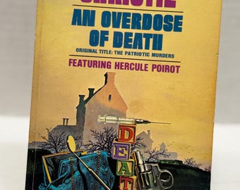 Agatha Christie / AN OVERDOSE Of DEATH, Dell Book 6780 featuring Hercule Poirot