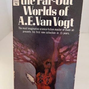 the far out worlds of A.E. Van Vogt