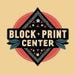 Block Print Center