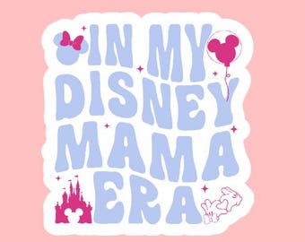In My Mama Era Sticker ~ Waterproof ~ Decal ~ Gift Ideas ~ Family ~ Mom ~ Vintage ~ Mouse Ears