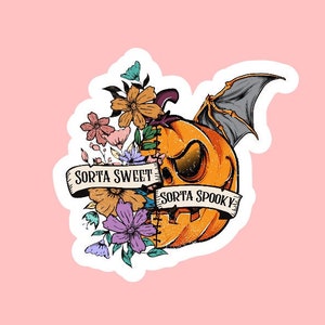 Sorta Sweet Sorta Spooky Sticker ~ Waterproof ~ Halloween ~ Spooky Season ~ Flower ~ Pumpkin ~ Laptop ~ Water Bottle ~ Decal ~ Notebook