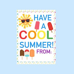 STAMPABILE Have A Cool Summer Gift Tag ~ Ice Pop ~ Estate ~ Fine dell'anno scolastico ~ Dall'insegnante ~ Tag di ringraziamento ~ Amici ~ Favori ~ Scarica