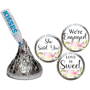 80 Hershey Kiss Stickers ~ Floral ~ Engagement Party ~ Wedding ~ Bridal Shower ~ Favors ~ Labels ~ She Said Yes ~ Candy Not Included ~ Gifts