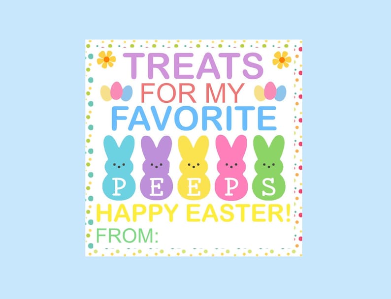 PRINTABLE Easter Gift Tag Treats for Favorite Peeps From/For Teachers Students Friends Family Label Instant Download Gifts image 1