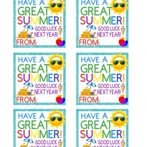 PRINTABLE Have a Great Summer Tag, Summer Tags, End of Year Tags, Thank You Tags, Good Luck Tags image 2